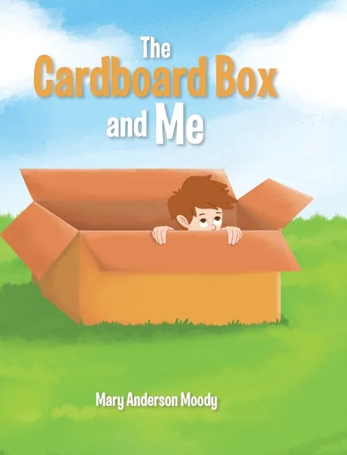 The Cardboard Box and Me - Hardcover