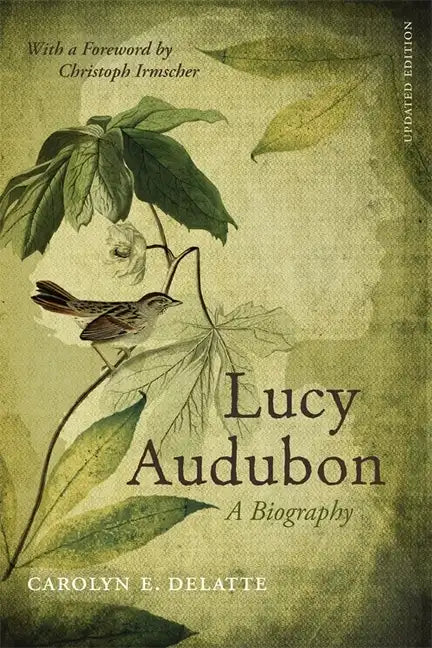 Lucy Audubon: A Biography (Updated) - Paperback