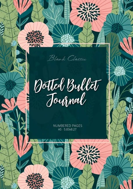 Dotted Bullet Journal: Medium A5 - 5.83X8.27 (Meadow Flowers) - Paperback