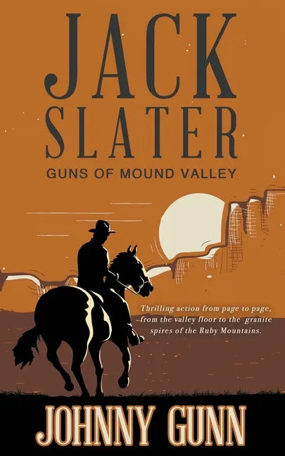 Jack Slater: Guns of Mound Valley - Paperback