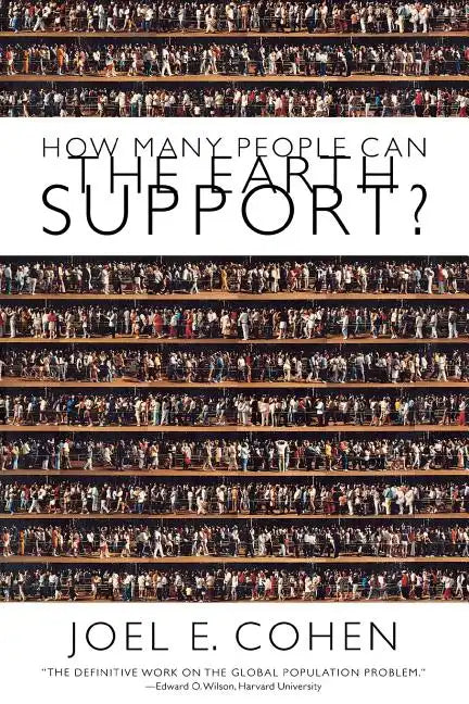 How Many People Can the Earth Support - Paperback