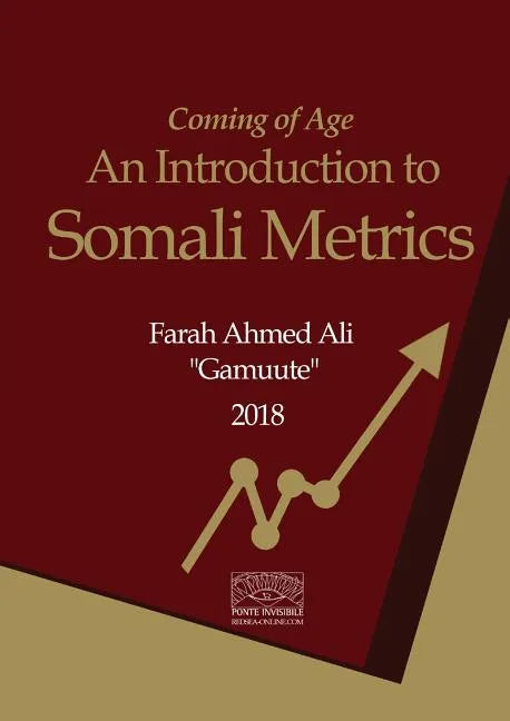 Coming of Age: An Introduction to Somali Metrics - Paperback