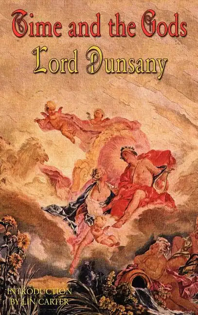 Time and the Gods - Hardcover