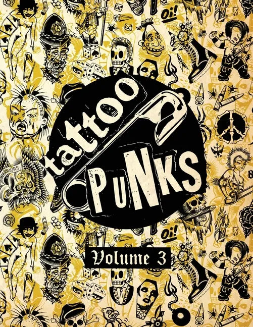 Tattoo Punks: Vol. Three - Paperback