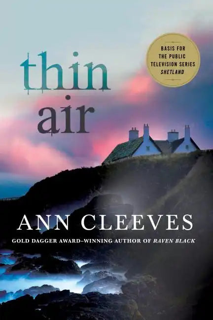Thin Air: A Shetland Mystery - Paperback