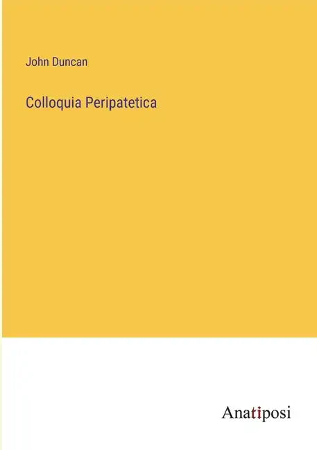 Colloquia Peripatetica - Paperback