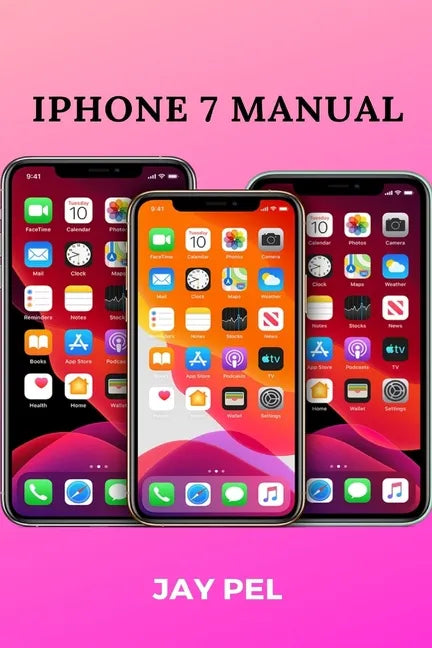 iPhone 7 Manual - Paperback