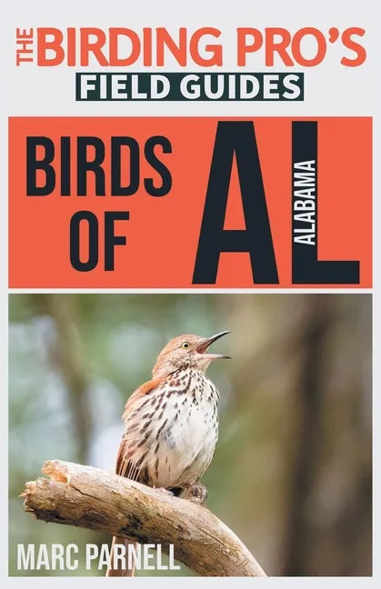 Birds of Alabama (The Birding Pro's Field Guides) - Paperback