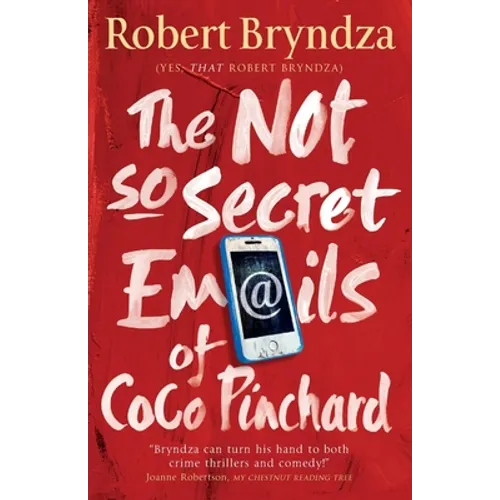 The Not So Secret Emails of Coco Pinchard - Paperback