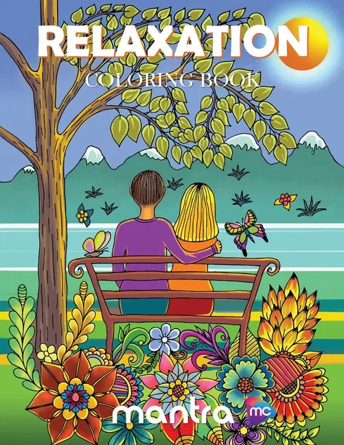 Relaxation Coloring Book: Coloring Book for Adults: Beautiful Designs for Stress Relief, Creativity, and Relaxation - Paperback