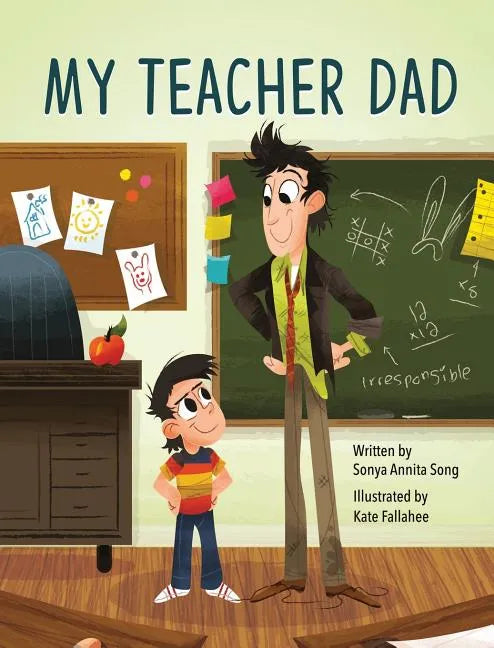 My Teacher Dad - Hardcover