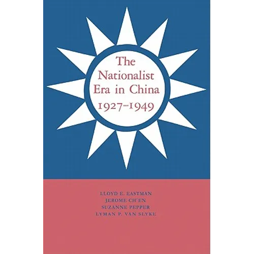 The Nationalist Era in China, 1927-1949 - Paperback
