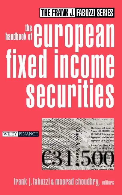The Handbook of European Fixed Income Securities - Hardcover