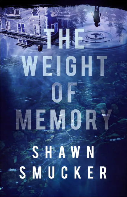 Weight of Memory - Hardcover