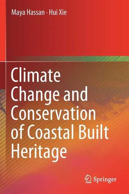 Climate Change and Conservation of Coastal Built Heritage - Paperback
