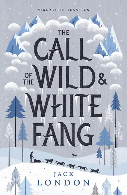 The Call of the Wild and White Fang - Paperback