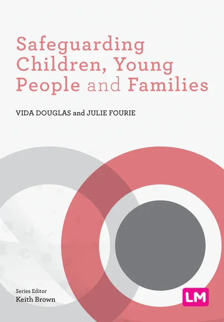 Safeguarding Children, Young People and Families - Paperback