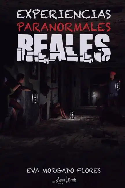 Experiencias Paranormales Reales - Paperback
