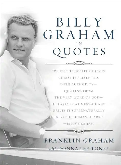 Billy Graham in Quotes - Paperback