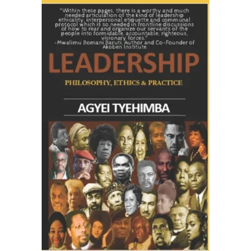 Leadership: Philosophy Ethics & Practice - Paperback