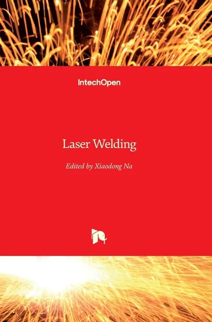 Laser Welding - Hardcover