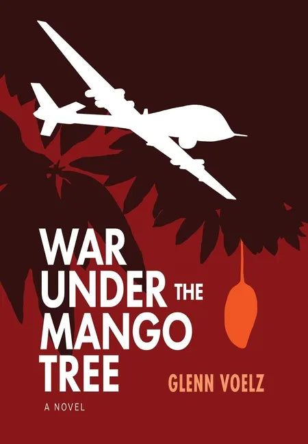 War Under the Mango Tree - Hardcover