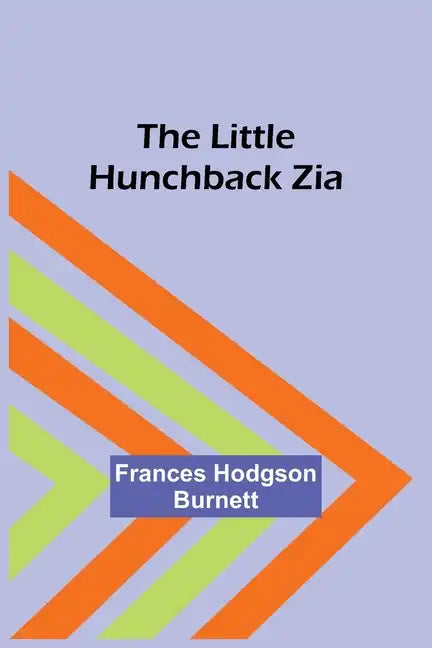 The Little Hunchback Zia - Paperback