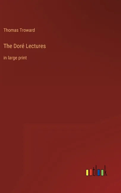 The Doré Lectures: in large print - Hardcover