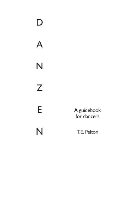 Danzen: Movement Therapy - Paperback