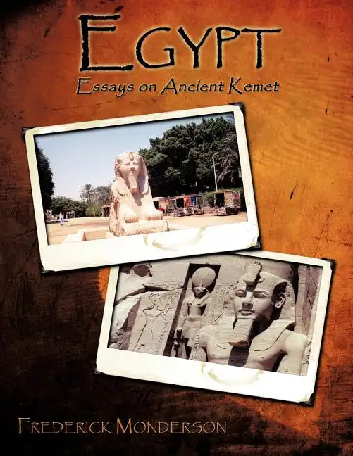 Egypt: Essays on Ancient Kemet - Paperback