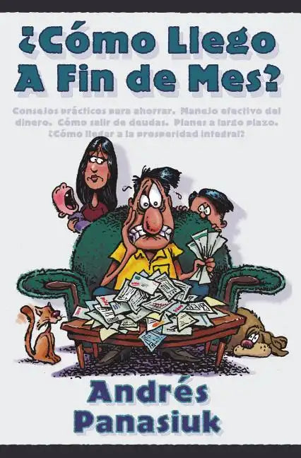 ¿Cómo Llego a Fin de Mes? - Paperback