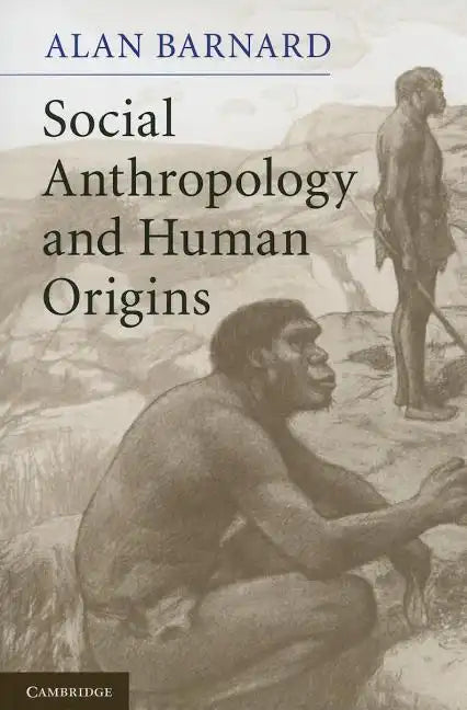 Social Anthropology and Human Origins - Paperback