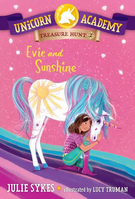 Unicorn Academy Treasure Hunt #2: Evie and Sunshine - Paperback