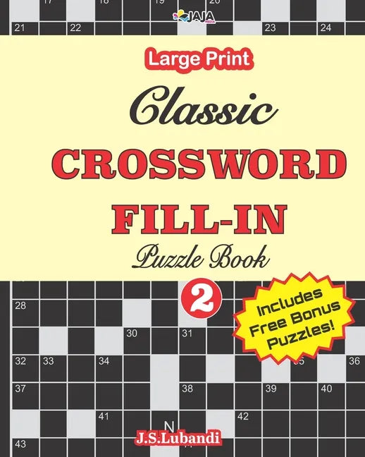 Classic CROSSWORD FILL-IN Puzzle Book; Vol.2 - Paperback