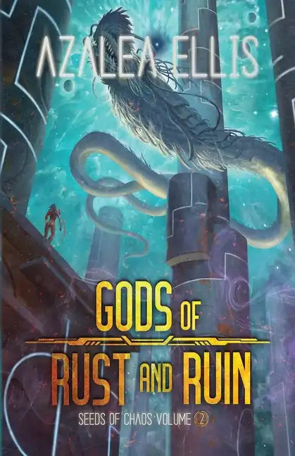 Gods of Rust and Ruin - Paperback