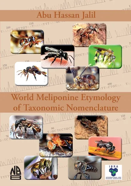 World Meliponine Taxonomy Nomenclature - Paperback