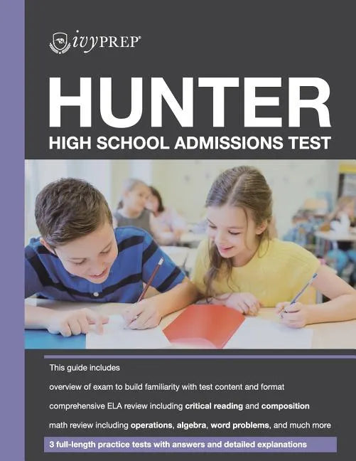 IvyPrep Hunter High School Admissions Test - Paperback