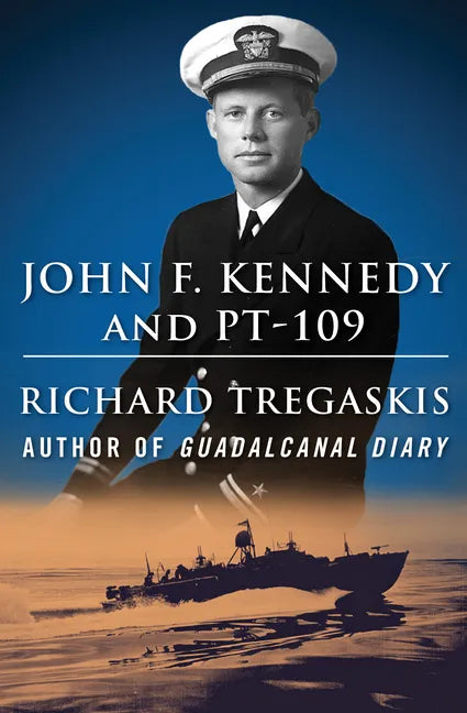 John F. Kennedy and Pt-109 - Paperback