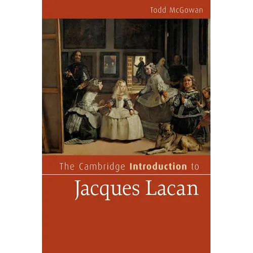 The Cambridge Introduction to Jacques Lacan - Paperback