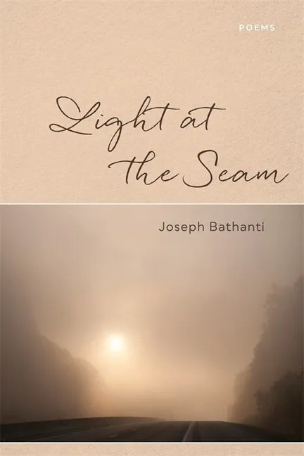 Light at the Seam: Poems - Paperback