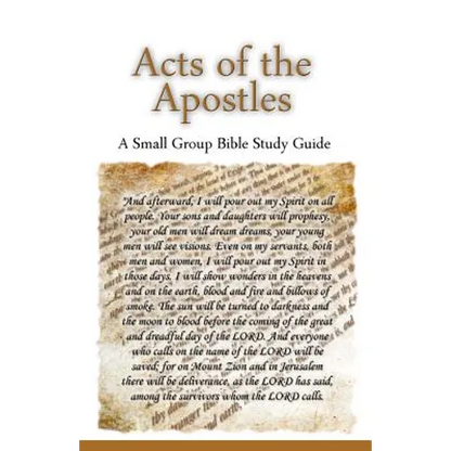 Acts of the Apostles, A Small Group Bible Study Guide - Paperback