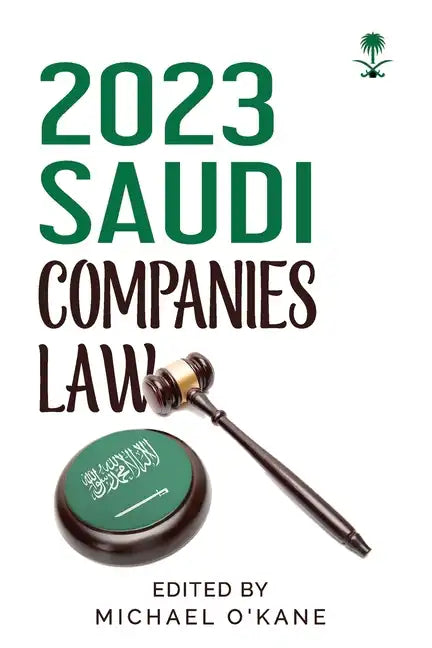 2023 Saudi Companies Law - Paperback