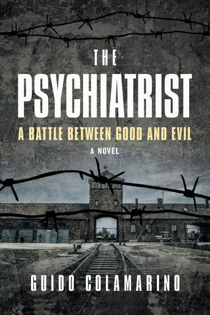 The Psychiatrist: A Battle Between Good and Evil - Paperback