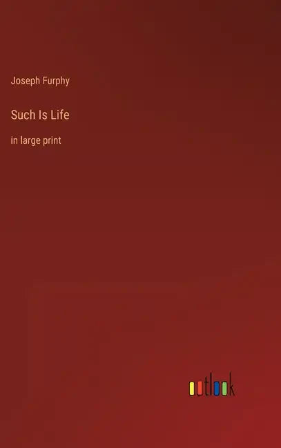 Such Is Life: in large print - Hardcover