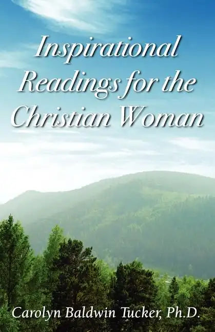 Inspirational Readings for the Christian Woman - Paperback
