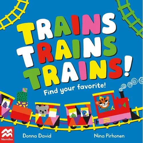 Trains Trains Trains! - Board Book