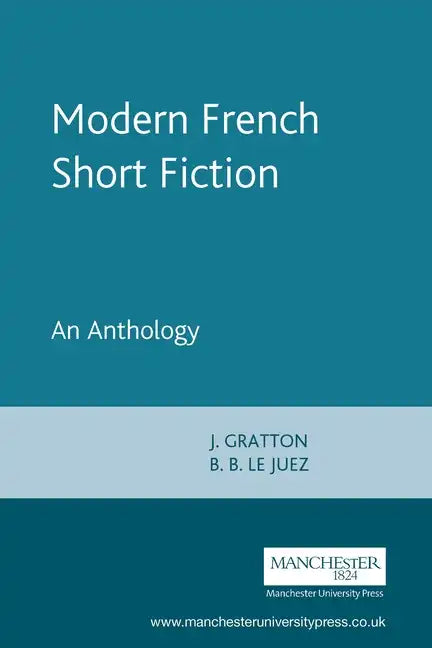 Modern French Short Fiction: An Anthology - Paperback