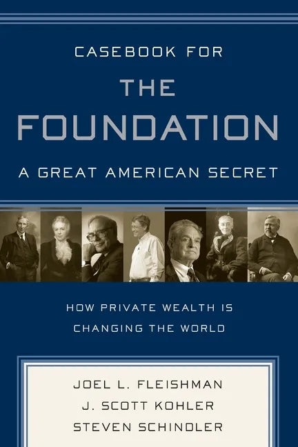 Casebook for the Foundation: A Great American Secret - Paperback