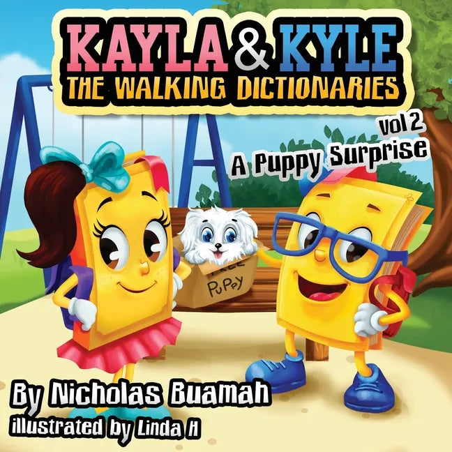 Kayla and Kyle The Walking Dictionaries: A Puppy Surprise - Paperback