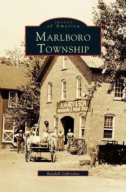 Marlboro Township - Hardcover